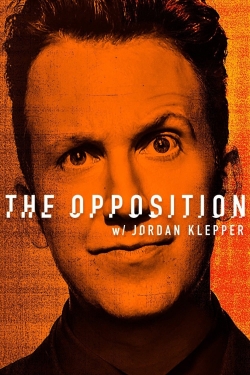 Watch Free The Opposition with Jordan Klepper Movies HD Online Soap2Day