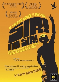 Watch Free Sir! No Sir! Movies HD Online Soap2Day