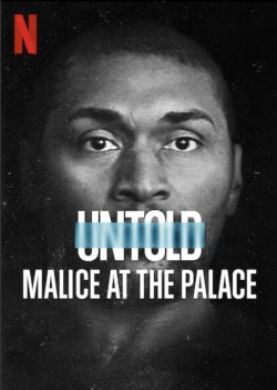 Watch Free Untold: Malice at the Palace Movies HD Online Soap2Day