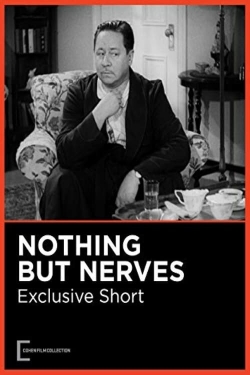 Watch Free Nothing But Nerves Movies HD Online Soap2Day