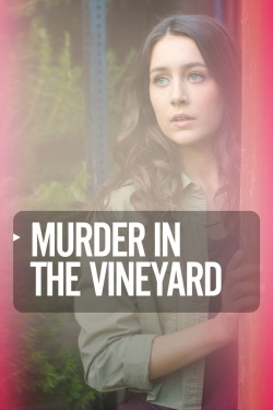 Watch Free Murder in the Vineyard Movies HD Online Soap2Day