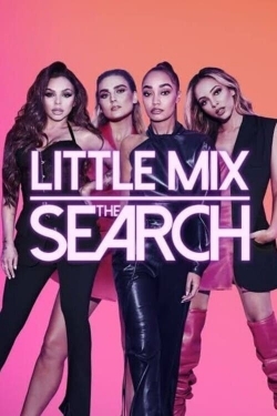 Watch Free Little Mix: The Search Movies HD Online Soap2Day