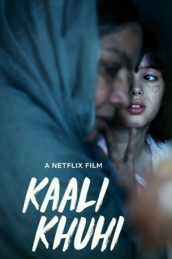 Watch Free Kaali Khuhi Movies HD Online Soap2Day