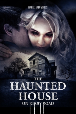 Watch Free The Haunted House on Kirby Road Movies HD Online Soap2Day