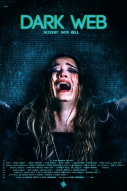 Watch Free Dark Web: Descent Into Hell Movies HD Online Soap2Day