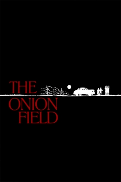 Watch Free The Onion Field Movies HD Online Soap2Day