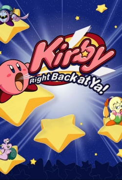 Watch Free Kirby: Right Back at Ya! Movies HD Online Soap2Day