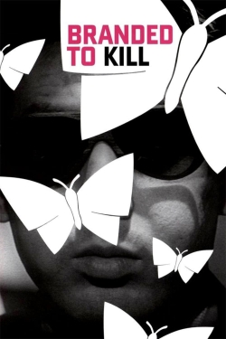 Watch Free Branded to Kill Movies HD Online Soap2Day