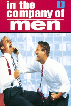 Watch Free In the Company of Men Movies HD Online Soap2Day