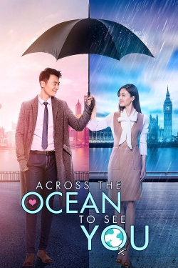 Watch Free Across the Ocean to See You Movies HD Online Soap2Day