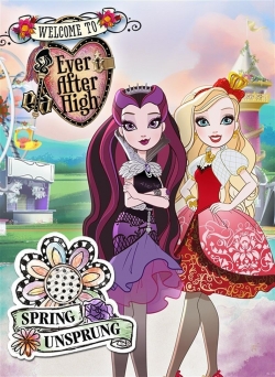 Watch Free Ever After High: Spring Unsprung Movies HD Online Soap2Day