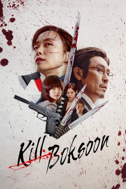 Watch Free Kill Boksoon Movies HD Online Soap2Day