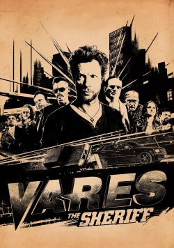 Watch Free Vares - The Sheriff Movies HD Online Soap2Day