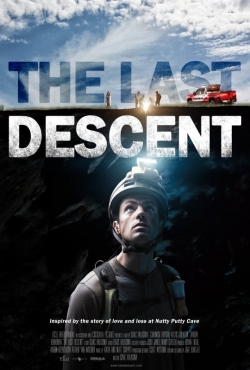 Watch Free The Last Descent Movies HD Online Soap2Day