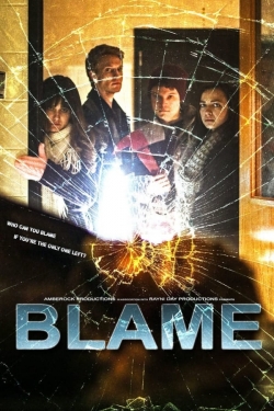 Watch Free Blame Movies HD Online Soap2Day