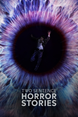 Watch Free Two Sentence Horror Stories Movies HD Online Soap2Day