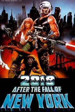 Watch Free 2019: After the Fall of New York Movies HD Online Soap2Day