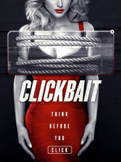 Watch Free Clickbait Movies HD Online Soap2Day