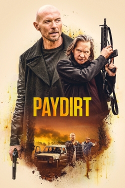 Watch Free Paydirt Movies HD Online Soap2Day