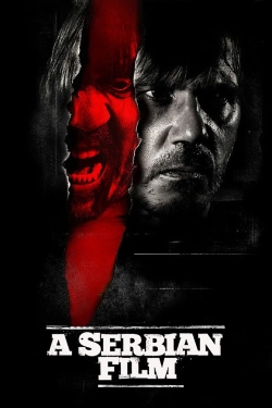 Watch Free A Serbian Film Movies HD Online Soap2Day