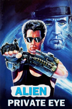 Watch Free Alien Private Eye Movies HD Online Soap2Day