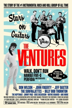 Watch Free The Ventures: Stars on Guitars Movies HD Online Soap2Day