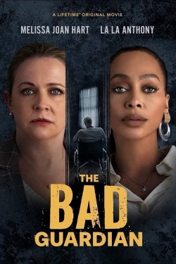 Watch Free The Bad Guardian Movies HD Online Soap2Day