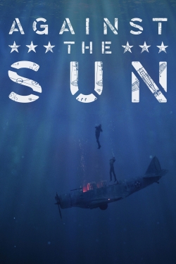 Watch Free Against the Sun Movies HD Online Soap2Day