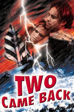 Watch Free Two Came Back Movies HD Online Soap2Day