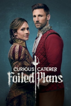 Watch Free Curious Caterer: Foiled Plans Movies HD Online Soap2Day