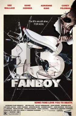 Watch Free 13 Fanboy Movies HD Online Soap2Day