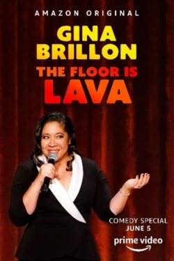 Watch Free Gina Brillon: The Floor Is Lava Movies HD Online Soap2Day