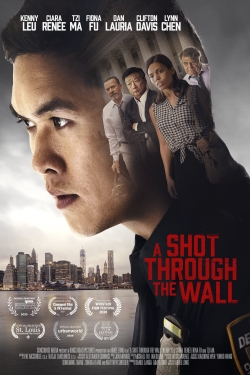 Watch Free A Shot Through the Wall Movies HD Online Soap2Day