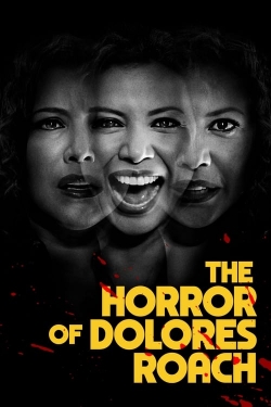 Watch Free The Horror of Dolores Roach Movies HD Online Soap2Day