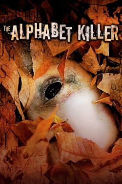 Watch Free The Alphabet Killer Movies HD Online Soap2Day