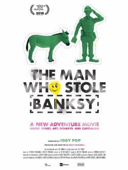 Watch Free The Man Who Stole Banksy Movies HD Online Soap2Day