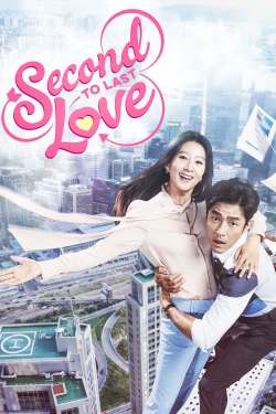 Watch Free Second To Last Love Movies HD Online Soap2Day