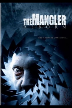 Watch Free The Mangler Reborn Movies HD Online Soap2Day