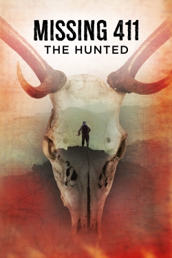 Watch Free Missing 411: The Hunted Movies HD Online Soap2Day