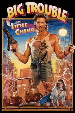 Watch Free Big Trouble in Little China Movies HD Online Soap2Day