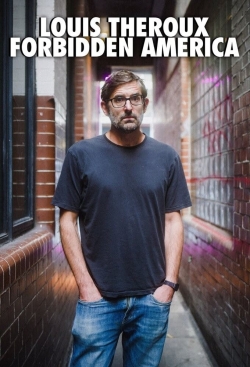 Watch Free Louis Theroux's Forbidden America Movies HD Online Soap2Day