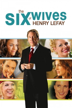 Watch Free The Six Wives of Henry Lefay Movies HD Online Soap2Day