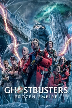 Watch Free Ghostbusters: Frozen Empire Movies HD Online Soap2Day