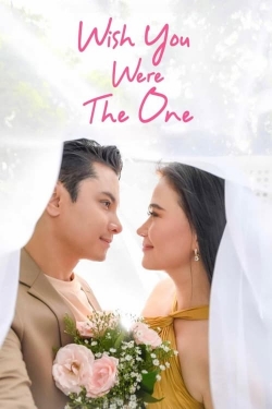 Watch Free Wish You Were The One Movies HD Online Soap2Day