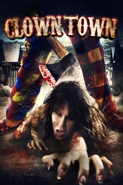 Watch Free ClownTown Movies HD Online Soap2Day