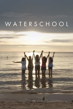 Watch Free Waterschool Movies HD Online Soap2Day