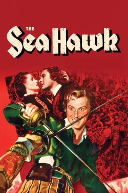 Watch Free The Sea Hawk Movies HD Online Soap2Day