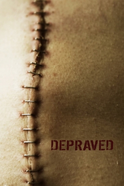 Watch Free Depraved Movies HD Online Soap2Day