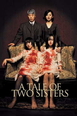 Watch Free A Tale of Two Sisters Movies HD Online Soap2Day