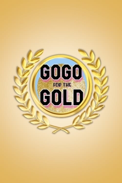 Watch Free GoGo for the Gold Movies HD Online Soap2Day